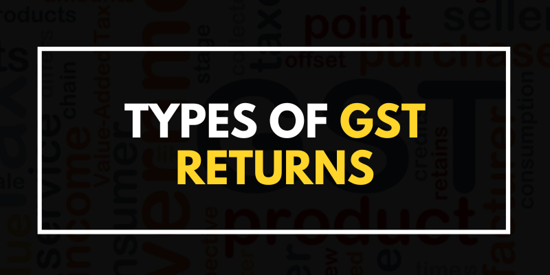 Types of GST Returns