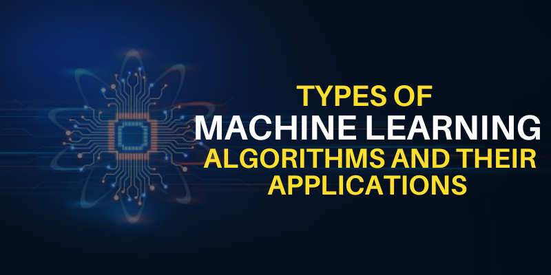 Types Of Machine Learning Algorithms